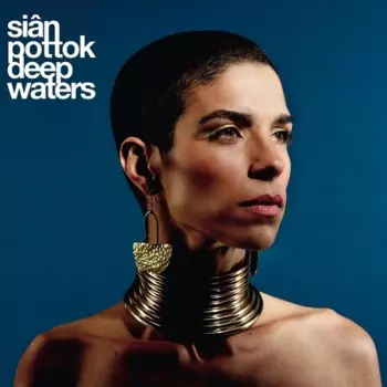Sian Pottok: Deep Waters