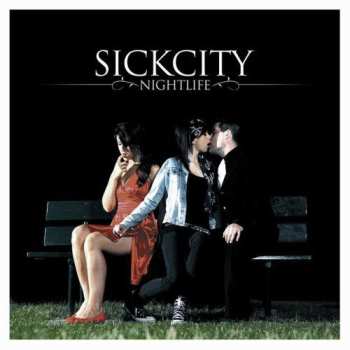 CD Sick City: Nightlife