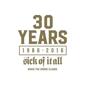 EP Sick Of It All: When The Smoke Clears LTD | CLR