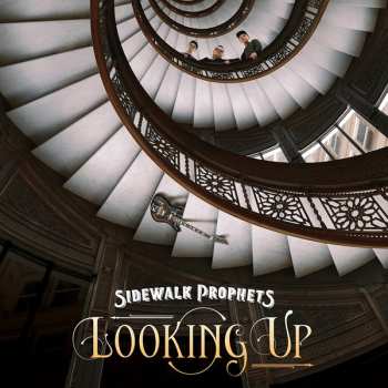 Album Sidewalk Prophets: Looking Up