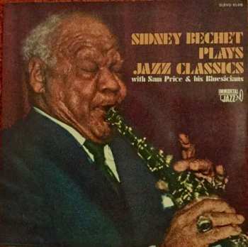 LP Sidney Bechet: Sidney Bechet plays Jazz Classics