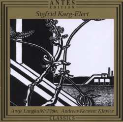 CD Sigfrid Karg-Elert: Werke Für Flöte & Klavier