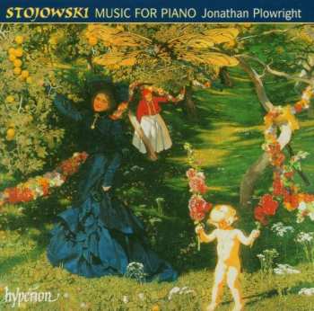 CD Sigismund Stojowski: Music For Piano