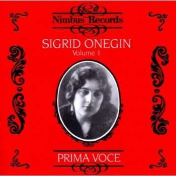 Album Sigrid Onegin: Volume 1: Recordings 1911