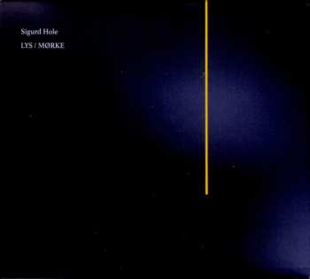 2LP Sigurd Hole: Lys / Mørke