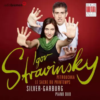 Igor Stravinsky Petrouchka, Le Sacre du Printemps (The Rite of Spring), Petrouchka