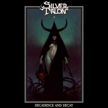 CD Silver Talon: Decadence And Decay DIGI