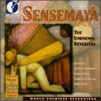 Sensemayá: The Unknown Revueltas