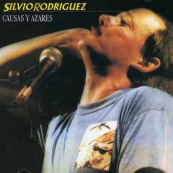CD Silvio Rodríguez: Causas Y Azares