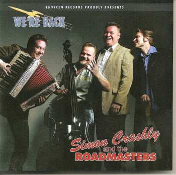 Album Simon Crashly And The Roadmasters: We're Back