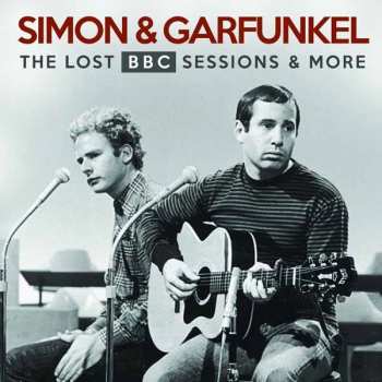 CD Simon & Garfunkel: The Lost BBC Sessions & More