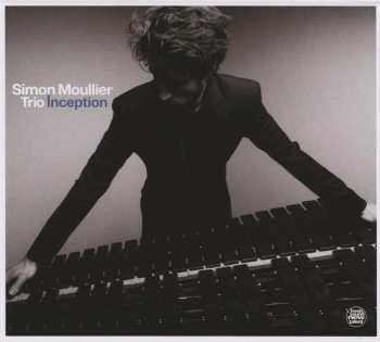 Album Simon Moullier Trio: Inception