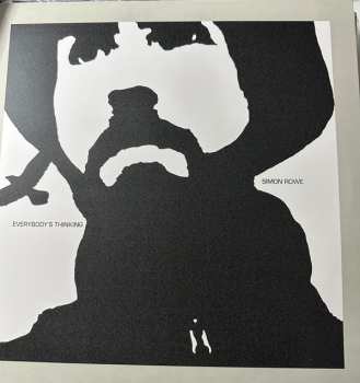 LP Simon Rowe: Everybody’s Thinking CLR | LTD