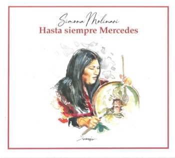Album Simona Molinari: Hasta Siempre Mercedes 