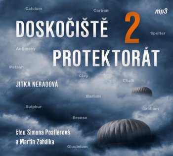 CD Simona Postlerová: Neradová: Doskočiště Protektorát 2
