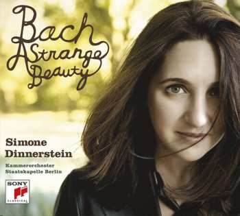 Album Johann Sebastian Bach: Bach: A Strange Beauty