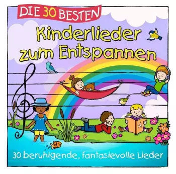 Simone / Kars Sommerland: Die 30 Besten Kinderlieder Zum Entspannen