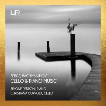 Album Simone Pedroni: Rachmaninoff: Vc & Pno Music