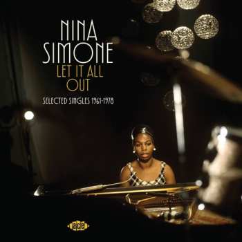 Album Simone,nina: Let It All Out: Selected Singles 1961