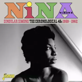 Singular Simone: The Chronological 45s 1959