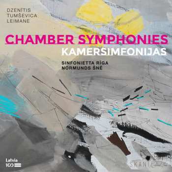 Album Sinfonietta Rīga: Chamber Symphonies