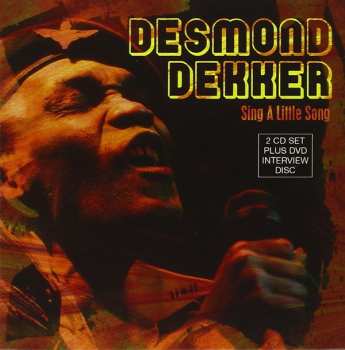 3CD Desmond Dekker: Sing A Little Song
