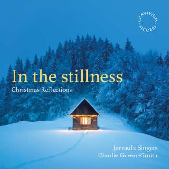 Album Singers,jervaulx: In The Stillness