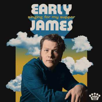 LP Early James: Singing For My Supper