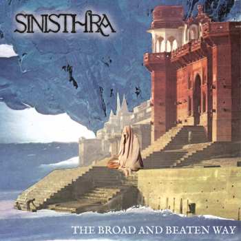 CD Sinisthra: The Broad And Beaten Way