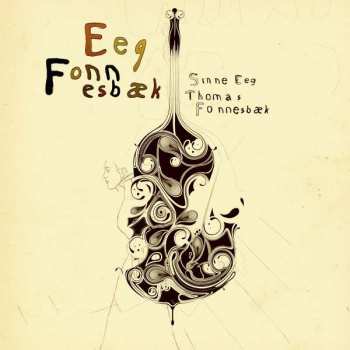 Album Sinne Eeg: Eeg -Fonnesbaek