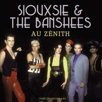 CD Siouxsie & The Banshees: Au Zenith