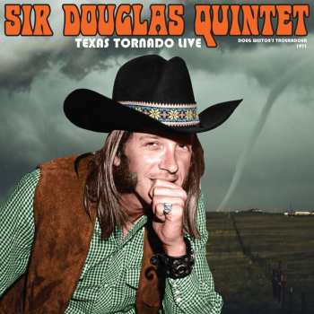 CD Sir Douglas Quintet: Texas Tornado Live - Doug Weston's Troubadour, 1971