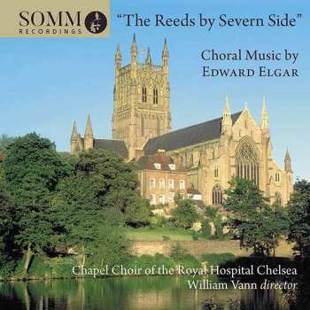 CD Sir Edward Elgar: The Reeds By Severn Side