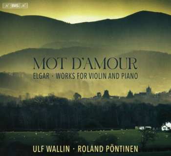 SACD Sir Edward Elgar: Werke Für Violine & Klavier