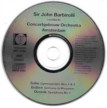 CD Antonín Dvořák: Sir John Barbirolli Conducts Satie, Britten, Dvořák, Concertgebouw Orchestra