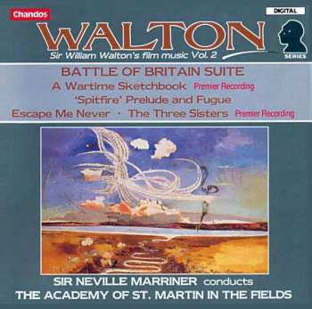 Album Sir William Walton: Battle Of Britain Suites Etc.