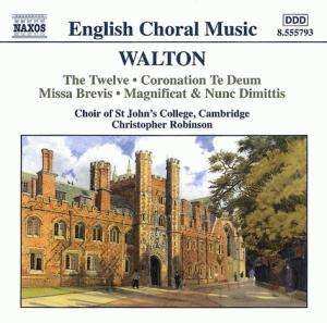 CD Sir William Walton: The Twelve • Coronation Te Deum • Missa Brevis • Magnificat & Nunc Dimittis