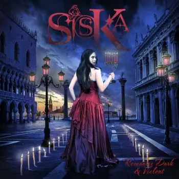 Siska: Romantic Dark & Violent