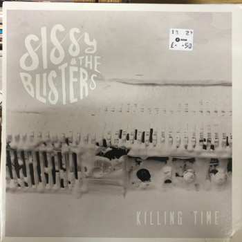 Album Sissy & The Blisters: Killing Time