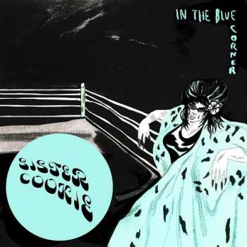 LP Sister Cookie: In The Blue Corner CLR