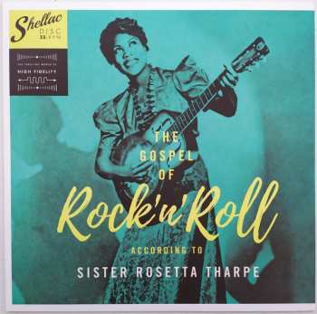 LP Sister Rosetta Tharpe: The Gospel Of Rock'n'Roll According To...