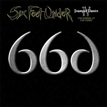 CD Six Feet Under: Graveyard Classics IV: The Number Of The Priest DIGI