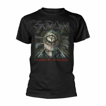 Merch Six Feet Under: Maglietta Maximum Violence