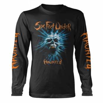 Merch Six Feet Under: Maglietta a maniche lunghe Haunted