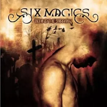 Six Magics: Behind The Sorrow