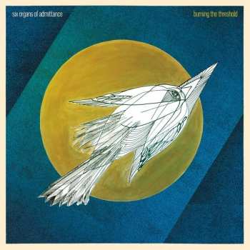 CD Six Organs Of Admittance: Burning The Threshold