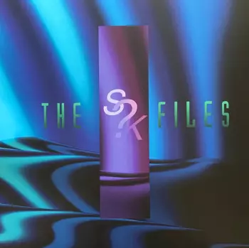 The S?K Files