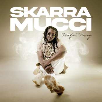 LP Skarra Mucci: Perfect Timing