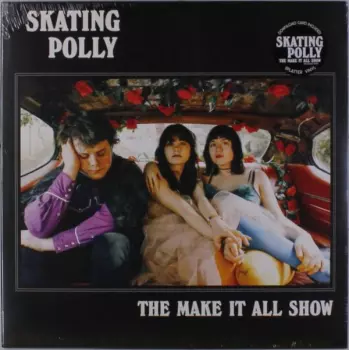 Skating Polly: The Make It All Show