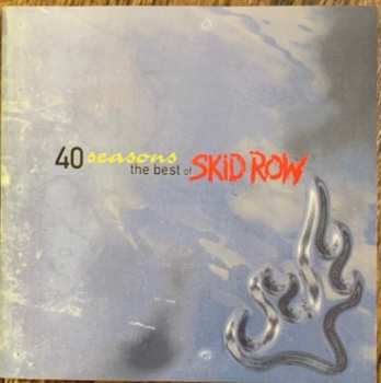 CD Skid Row: 40 Seasons: The Best Of Skid Row
